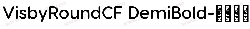 VisbyRoundCF DemiBold字体转换